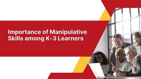importance of manipulative skills|The Importance of Manipulative Skills and Activities to Enhance Them.